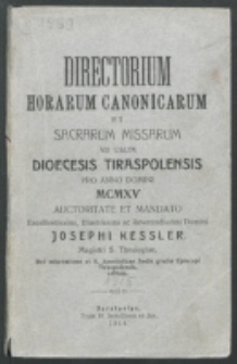 Directorium Horarum Canonicarum et Sacrarum Missarum ad usum Dioecesis Tiraspolensis pro Anno Domini 1915