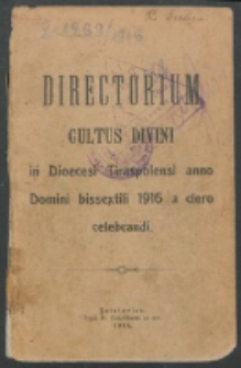 Directorium Horarum Canonicarum et Sacrarum Missarum ad usum Dioecesis Tiraspolensis pro Anno Domini 1916
