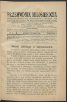 Przewodnik Miłosierdzia : miesięcznik Związku Towarzystw Dobroczynności "Caritas" i Rad Wyższych Kongregacji św. Wincentego à Paulo męskich i żeńskich. R. 5, Nr 5 (1926).
