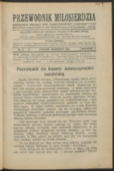 Przewodnik Miłosierdzia : miesięcznik Związku Towarzystw Dobroczynności "Caritas" i Rad Wyższych Kongregacji św. Wincentego à Paulo męskich i żeńskich. R. 5, Nr 9 (1926).