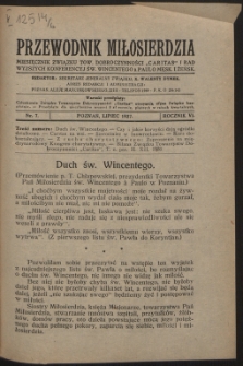 Przewodnik Miłosierdzia : miesięcznik Związku Towarzystw Dobroczynności "Caritas" i Rad Wyższych Kongregacji św. Wincentego à Paulo męskich i żeńskich. R. 6, Nr 7 (1927).
