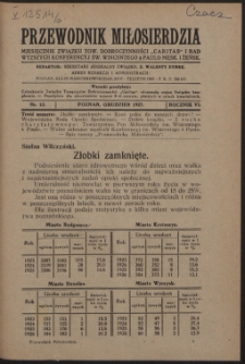 Przewodnik Miłosierdzia : miesięcznik Związku Towarzystw Dobroczynności "Caritas" i Rad Wyższych Kongregacji św. Wincentego à Paulo męskich i żeńskich. R. 6, Nr 12 (1927).