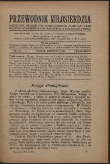 Przewodnik Miłosierdzia : miesięcznik Związku Towarzystw Dobroczynności "Caritas" i Rad Wyższych Kongregacji św. Wincentego à Paulo męskich i żeńskich. R. 7, Nr 11 (1928)