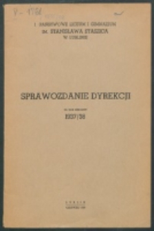 ... Sprawozdanie Dyrekcji Gimnazjum Państwowego im. St. Staszica w Lublinie 1937/38