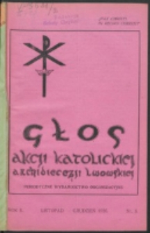 Głos Akcji Katolickiej Archidiecezji Lwowskiej. R. 2, nr 6 (1936)