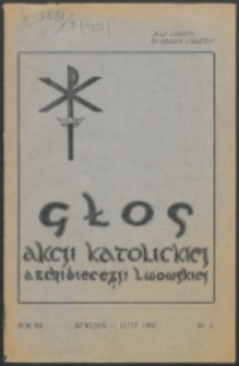 Głos Akcji Katolickiej Archidiecezji Lwowskiej. R. 3, nr 1 (1937)