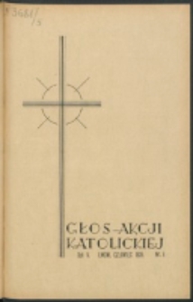Głos Akcji Katolickiej Archidiecezji Lwowskiej. R. 5, nr 6 (1939)