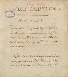 Saska zalotność [czyli Przypadki Miłosne woiażuiąc do cudzych Krajów Augusta II Xięcia Saskiego a potym Króla Polskiego z Francuskiego przetłomaczone r. 1785]