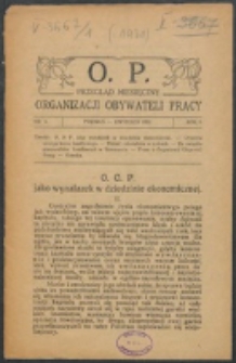 O. P. : przegląd miesięczny Organizacji Obywateli Pracy. R. 1, nr 4 (1921)