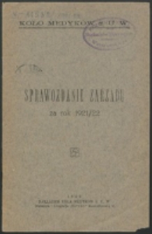 Sprawozdanie Zarządu za Rok 1921/1922