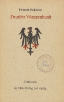 Deutsche Wappenkunst / Heinrich Hußmann