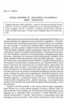 Wizje historii w &bdquo; Tragedii człowieka&rdquo; Imre Mad&aacute;cha.