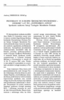 Przemiany w Europie Środkowo-Wschodniej - dziesięć lat po &bdquo;Centesimus annus&rdquo;. Spotkanie Naukowe Sekcji Teolog&oacute;w Moralist&oacute;w Polskich.