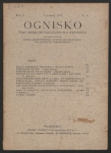 Ognisko. R. 1, nr 6 (1912)