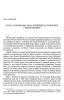 Nowy europejski dom potrzebuje wolności i solidarności.
