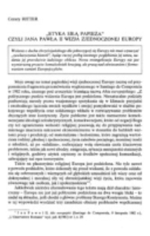 "Etyka siłą Papieża" czyli Jana Pawła II wizja zjednoczonej Europy.