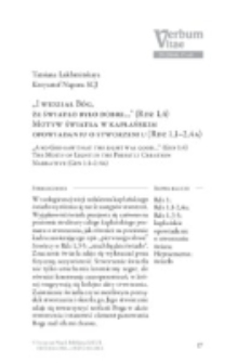 &bdquo;I widział B&oacute;g, że światło było dobre...&rdquo; (Rdz 1,4). Motyw światła w kapłańskim opowiadaniu o stworzeniu (Rdz 1,1&ndash;2,4a).