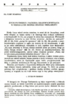 Życie po śmierci i nadzieja zmartwychwstania w wierze ludu Bożego Starego Testamentu.