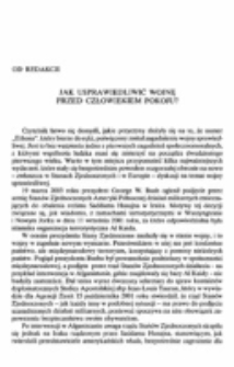 Od Redakcji : Jak usprawiedliwić wojnę przed człowiekiem pokoju?