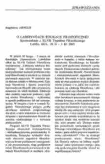O labiryntach edukacji filozoficznej. Sprawozdanie z XLVII Tygodnia FilozoficznegoL Lublin, KUL, 28 II - 3 III 2005.