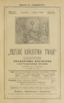 Przyjdź Królestwo Twoje Eucharystyczne. R. 4, nr 6/7 (1898)