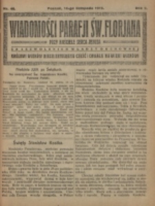 Wiadomości Parafji Św. Florjana przy Kościele Serca Jezusa za Zezwoleniem Władzy Duchownej Kr&oacute;lowi Wiek&oacute;w Nieśmiertelnemu Cześć i Chwała na Wieki Wiek&oacute;w!. R. 2, nr 46 (1919)
