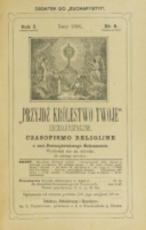 Przyjdź Królestwo Twoje Eucharystyczne. R. 1, nr 9 (1896)