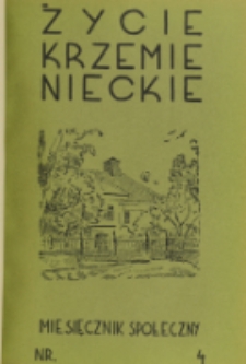 Życie Krzemienieckie. R. 8, nr 4 (1939)