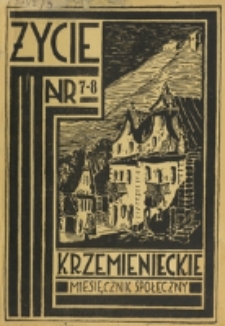 Życie Krzemienieckie. R. 3, nr 7/8 (1934)