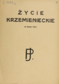 Życie Krzemienieckie. R. 6, nr 9 (1937)