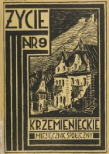 Życie Krzemienieckie. R. 3, nr 9 (1934)