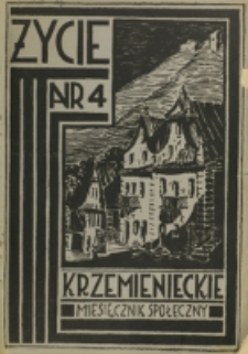Życie Krzemienieckie. R. 4, nr 4 (1935)