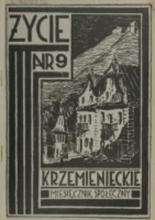 Życie Krzemienieckie. R. 4, nr 9 (1935)