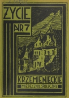 Życie Krzemienieckie. R. 5, nr 7 (1936)