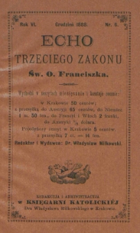 Echo Trzeciego Zakonu Św. o. Franciszka. R. 6, nr 6 (1888)