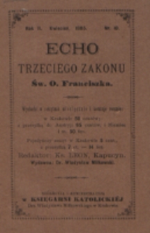 Echo Trzeciego Zakonu Św. o. Franciszka. R. 2, nr 10 (1885)
