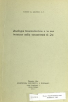 Analogia transcendentale e la sua funzione nella conoscenza di Dio / Albert M. Krapiec.