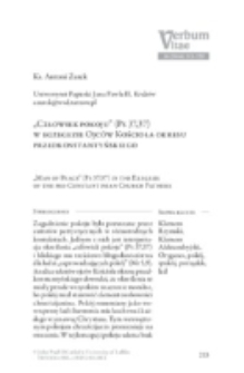 &bdquo;Człowiek pokoju&rdquo; (Ps 37,37) w egzegezie Ojc&oacute;w Kościoła okresu przedkonstantyńskiego.