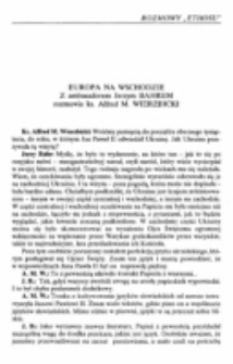 Europa na Wschodzie. Z ambasadorem Jerzym Bahrem rozmawia ks. Alfred M. Wierzbicki.