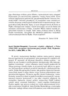 Recenzja : acek Dziobek-Romański, Uznawanie związk&oacute;w religijnych w Polsce (1944-1989) narzędziem dyskryminacyjnej polityki władz, Wydawnictwo KUL, Lublin 2004, ss. 304 .