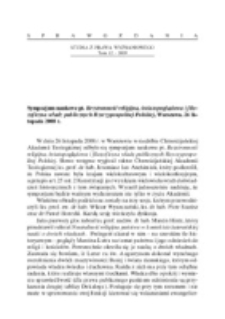 Sympozjum naukowe pt. Bezstronność religijna, światopoglądowa i filozoficzna władz publicznych Rzeczypospolitej Polskiej, Warszawa, 26 listopada 2008 r.