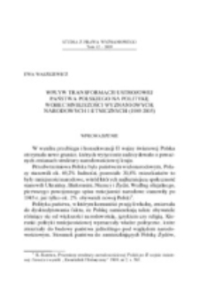 Wpływ transformacji ustrojowej państwa polskiego na politykę wobec mniejszości wyznaniowych, narodowych i etnicznych (1989-2005).