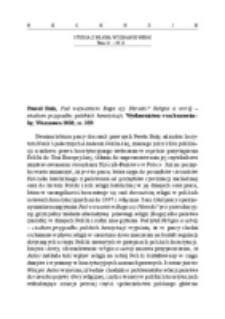 Recenzja : Paweł Bała, Pod wezwaniem Boga czy Narodu? Religia a ustr&oacute;j &ndash;studium przypadku polskich konstytucji, Wydawnictwo von borowiecky, Warszawa 2010, ss. 359.