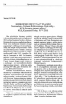 Bobkowski odczytany inaczej. Seminarium &bdquo;Czytanie Bobkowskiego. Krok dalej... W 50. rocznicę śmierci pisarza&rdquo; KUL, Kazimierz Dolny, 10 VI 2011.