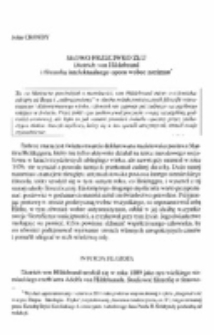 Słowo przeciw złu. Dietrich von Hildebrand i filozofia intelektualnego oporu wobec nazizmu.