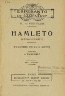 Hamleto : reĝido de Danujo : tragedio en kvin aktoj / W. Shakespeare ; trad. L. Zamenhof.