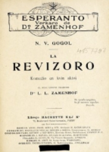 La Revizoro : komedio en kvin aktoj / N. V. Gogol ; el rusa lingvo tradukis L. L. Zamenhof.