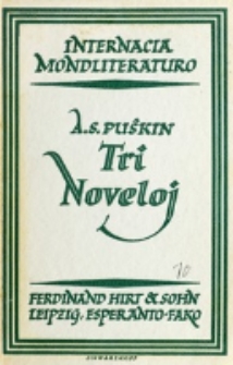 Tri noveloj / A. S. Puŝkin ; el la rusa originalo tradukis Andreo Fiŝer.