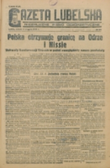 Gazeta Lubelska. R. 1, nr 162 (1945)