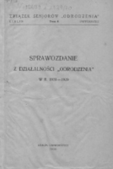 Sprawozdanie z Działalności Odrodzenia w R ... 1928-1929.